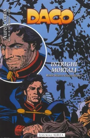 Copertina di AUREACOMIX · 152 — Dago, vol 172: Intrighi mortali