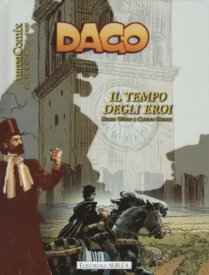 Copertina di AUREACOMIX · 164 — Dago, vol 184: Il tempo degli eroi