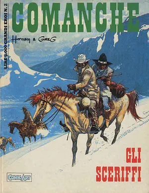 Copertina di GRANDI EROI · VOL. 2 — Comanche 2: Gli sceriffi