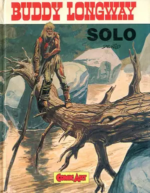 Copertina di GRANDI EROI · VOL. 6 — Buddy Longway 1: Solo