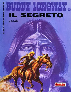 Copertina di GRANDI EROI · VOL. 14 — Buddy Longway 2: Il segreto