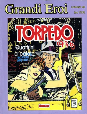 Copertina di GRANDI EROI · VOL. 29 — Torpedo 1: Quattrini a palate