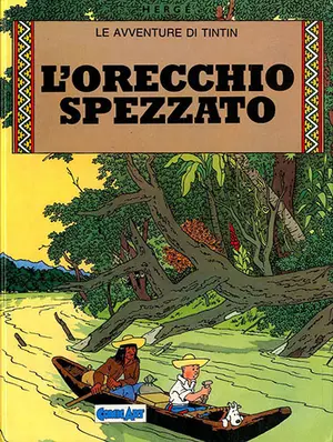 Copertina di GRANDI EROI · VOL. 38 — Le avventure di Tintin 7: L'orecchio spezzato
