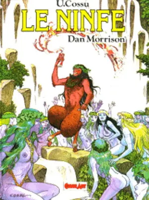 Copertina di GRANDI EROI · VOL. 41 — Dan Morrison: Le ninfe