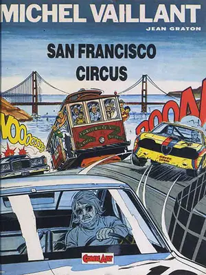 Copertina di GRANDI EROI · VOL. 42 — Michel Vaillant 3: San Francisco Circus