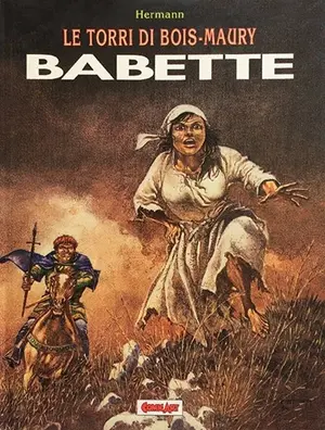 Copertina di GRANDI EROI · VOL. 68 — Le Torri di Bois-Maury 1: Babette