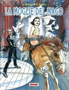 Copertina di GRANDI EROI · VOL. 94 — La moglie del Mago