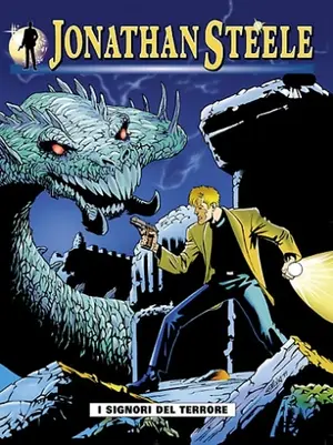 Copertina di JONATHAN STEELE · 5 — I signori del terrore