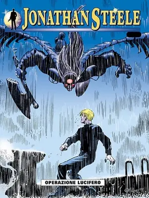 Copertina di JONATHAN STEELE · 9 — Operazione Lucifero