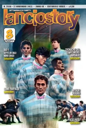 Copertina di LANCIOSTORY · 2538 — Lanciostory n. 2538