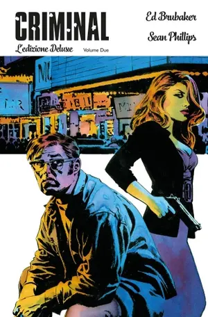 Copertina di ED BRUBAKER, SEAN PHILLIPS, VAL STAPLES — Criminal Deluxe 2