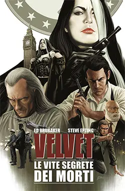 Copertina di ED BRUBAKER, STEVE EPTING — Velvet, vol 2: Le vite segrete dei morti