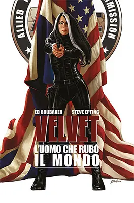 Copertina di ED BRUBAKER, STEVE EPTING — Velvet, vol 3: L'uomo che rubò il mondo