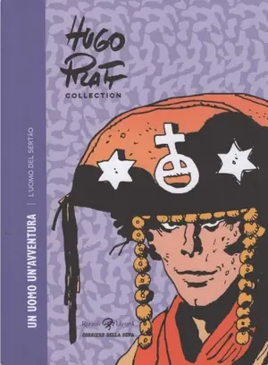 Copertina di HUGO PRATT, ANNE FROGNIER — Un uomo un'avventura: L'uomo del Sertão