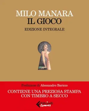 Copertina di MILO MANARA — Il gioco - Edizione integrale