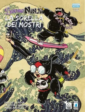 Copertina di DAVIDE LA ROSA, VANESSA CARDINALI, MIRKA ANDOLFO — Suore Ninja - La sorella dei mostri