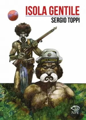 Copertina di SERGIO TOPPI — Isola gentile