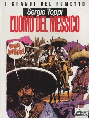 Copertina di DECIO CANZIO, SERGIO TOPPI — L'uomo del Messico
