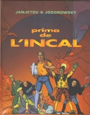 Copertina di PRIMA DE L'INCAL · 1 — I due orfani