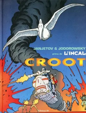 Copertina di PRIMA DE L'INCAL · 3 — Croot