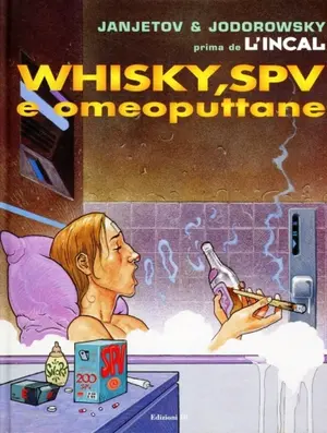 Copertina di PRIMA DE L'INCAL · 5 — Whisky, svp e omeoputtane