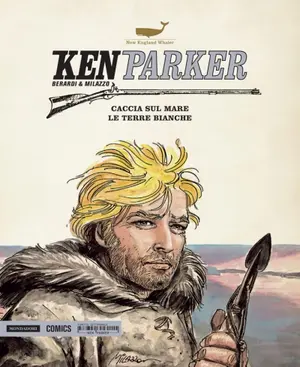 Copertina di KEN PARKER · 5 — Caccia sul mare - Le terre bianche