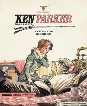 Copertina di KEN PARKER · 7 — La città calda - Ranchero!