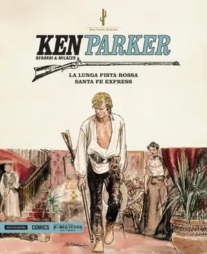 Copertina di KEN PARKER · 9 — La lunga pista rossa - Santa Fe Express