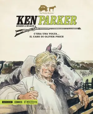 Copertina di KEN PARKER · 14 — C'era una volta... - Il caso di Oliver Price