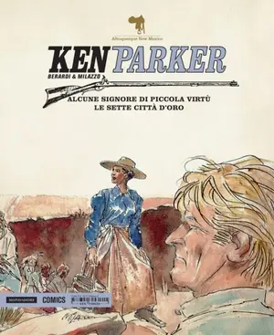 Copertina di KEN PARKER · 21 — Alcune signore di piccola virtù - Le sette città d'oro
