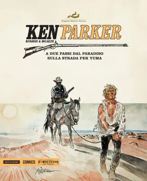 Copertina di KEN PARKER · 22 — A due passi dal paradiso - Sulla strada per Yuma