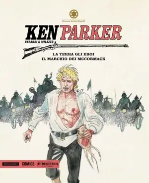 Copertina di KEN PARKER · 39 — La terra degli eroi - Il marchio dei McCormack