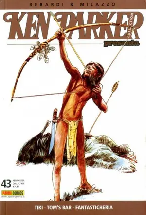 Copertina di KEN PARKER COLLECTION · 43 — Tiki - Tom's bar - Fantasticheria