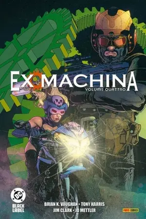 Copertina di EX MACHINA · 4 — Ex Machina vol.4
