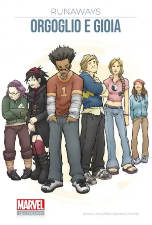 Copertina di BRIAN K. VAUGHAN, ADRIAN ALPHONA, DAVID NEWBOLD, CRAIG YEUNG — Runaways: Orgoglio e gioia