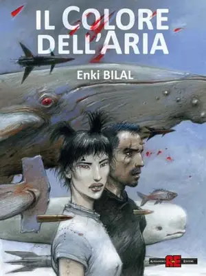 Copertina di ENKI BILAL — Il colore dell'aria