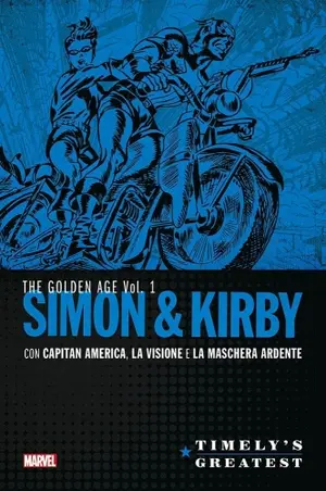 Copertina di TIMELY'S GREATEST · 1 — The Golden Age vol.1: Simon & Kirby