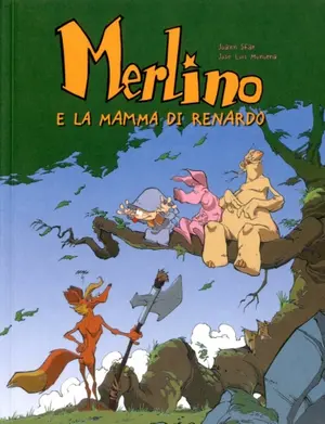 Copertina di MERLINO · 4 — Merlino e la mamma di Renardo