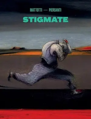 Copertina di CLAUDIO PIERSANTI, LORENZO MATTOTTI — Stigmate