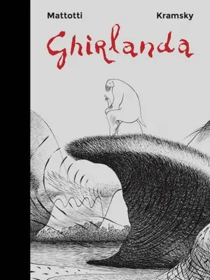 Copertina di LORENZO MATTOTTI, JERRY KRAMSKY — Ghirlanda