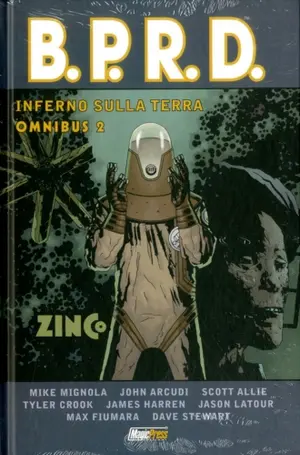 Copertina di B.P.R.D. OMNIBUS: INFERNO SULLA TERRA · 2 — Inferno sulla terra. Omnibus 2