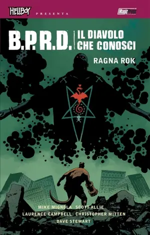 Copertina di B.P.R.D.: IL DIAVOLO CHE CONOSCI · 3 — Ragna Rok