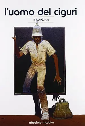 Copertina di ABSOLUTE MOEBIUS · 5 — L'uomo del Ciguri