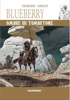 Copertina di BLUEBERRY · 25 — Ombre su Tombstone