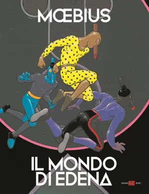 Copertina di JEAN GIRAUD, CLAIRE CHAMPEVAL, FLORENCE BRETON — Il mondo di Edena
