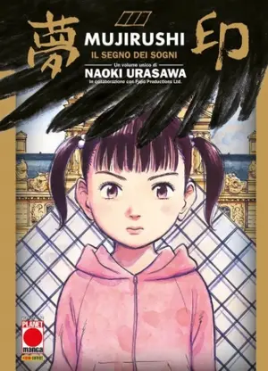 Copertina di NAOKI URASAWA — Mujirushi - Il segno dei sogni