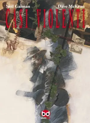 Copertina di NEIL GAIMAN, DAVE MCKEAN — Casi violenti