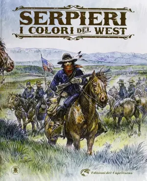Copertina di PAOLO ELEUTERI SERPIERI, RAFFAELE AMBROSIO — I colori del West