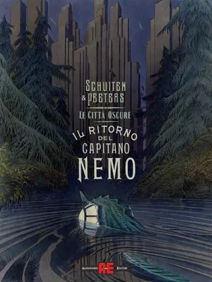 Copertina di LE CITTÀ OSCURE · 6 — Il ritorno del Capitano Nemo