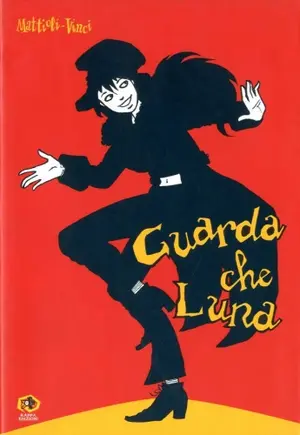 Copertina di GIOVANNI MATTIOLI, VANNA VINCI — Guarda che luna